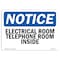Signmission OSHA Notice, 5" Height, Electrical Room Telephone Room Inside Sign, 7" X 5", Landscape OS-NS-D-57-L-11692 - alternate 1